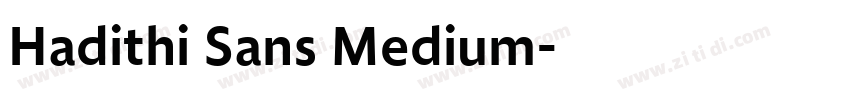 Hadithi Sans Medium字体转换